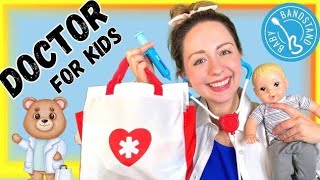 Doctor Checkup for Toddlers - Doctor Song- Toddler Learning Video