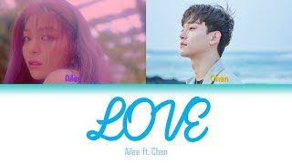 LOVE | Ailee (에일리) ft. Chen (of EXO) Lyrics [HAN+ROM+ENG]