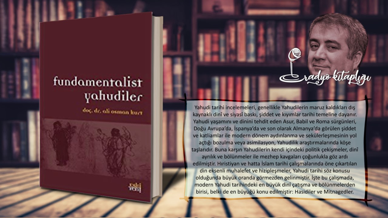 FUNDAMENTALİST YAHUDİLER - Ali Osman Kurt - YouTube