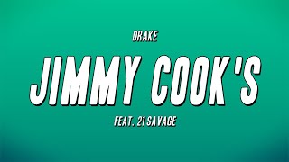 Drake - Jimmy Cook's (feat. 21 Savage) (Lyrics)