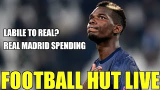 Football Hut Live - Real Madrid Spending, Pogba, Sancho