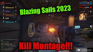 Blazing Sails Montage - 45 Kills / 1 Death