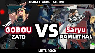 [GGST] 御傍ザトーvs saryuラムレザル｜天上階｜ZATO=1(GOBOU) vs RAMLETHAL [ギルティギア ストライヴ/GUILTY GEAR -STRIVE-]