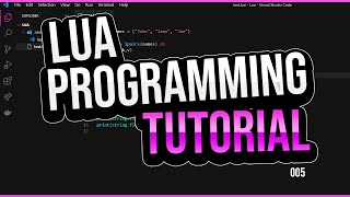 Lua Programming Tutorial | 005 | Conditionals