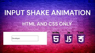 CSS Input shake animation tutorial || css validation || Free web tutorials