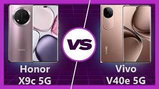 Honor X9c vs Vivo V40e Detailed Comparison