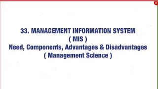 #33 Management Information System ( MIS ) in contemporary management |MS|