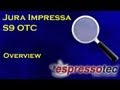 Jura Impressa S9 OTC - Introduction