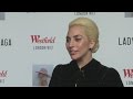 LADY GAGA: "I'm more nervous now than I used to be."