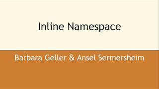 Inline Namespaces