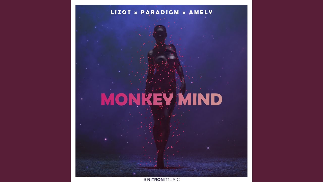 Monkey Mind Youtube Music