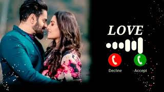 ringtone to love song 2022 of ringtone to