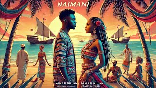 Almasi Nillan - Naimani (Official Audio)