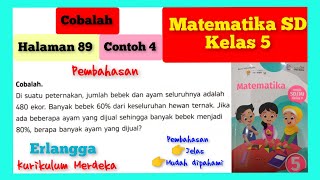 Di suatu peternakan, jumlah bebek dan ayam seluruhnya adalah 480 ekor. Banyak bebek 60% dari keselu