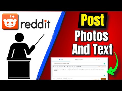 How To Post Text And Photo On Reddit