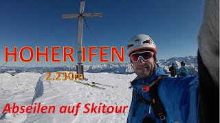 Skitour Hoher Ifen im Kleinwalsertal, Überschreitung mit Abseilstelle und steilem Aufstieg