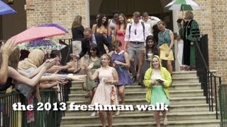 2013 opening convocation: The freshman walk