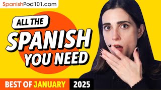 Your Monthly Dose of Spanish - Best of January 2025