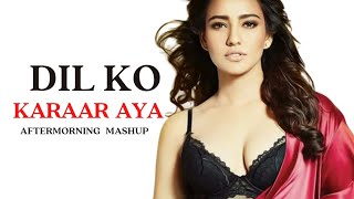 Dil Ko Karaar Aaya (Mashup) | Neha Sharma & Sidharth Shukla | Aftermorning | Neha Kakkar song
