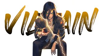 Villain「AMV」Anime Mix
