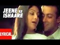 Jeene Ke Ishaare Lyrical Video | Phir Milenge | Salman Khan, Shilpa Shetty