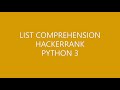 LIST COMPREHENSION | HACKERRANK | PYTHON 3