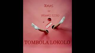 Xmas - TOMBOLA LOKOLO feat. Brami sido ( Officiel Audio) #tendance