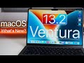 macOS Ventura 13.2 is Out! - What's New?