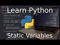 Python Tutorial for Beginners: How to Create Static and Class Variables