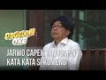 DAGELAN OKE - Jarwo Capek Tanggapin Kata Kata Si Komeng [18 NOVEMBER 2019]