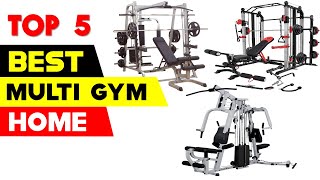 Top 5 Best Multi Gym for Home Use 2024