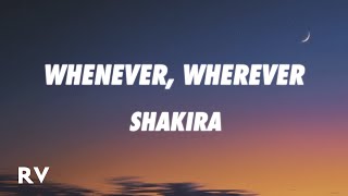 Download Shakira - Whenever, Wherever (Lyrics) mp3