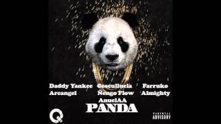 Panda Latinremix - Farruko Ft Arcangel Daddy Yankee Cosculluela Ñengo Flow Almighty Anuel Aa
