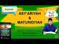 MK 07 || Mengenal Asy'ariyah & Maturidiyah || TEOLOGI ISLAM / ILMU KALAM || H. Andi Mustakim, M.H.