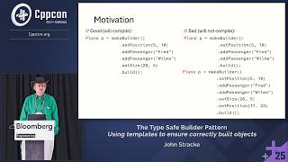 Lightning Talk: The Type Safe Builder Pattern for C++ - John Stracke - CppCon 2025