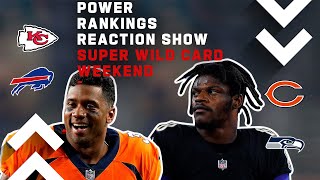 NFL Super Wildcard Weekend Power Ranking Reaction Show