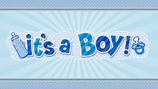 it's a baby boy /  it's a baby boy song / it's a baby boy announcement / New born Baby