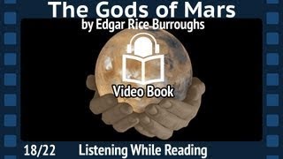 The Gods of s by Edgar Rice Burroughs, 18/22 Second Barsoom installment, unabridged Aud