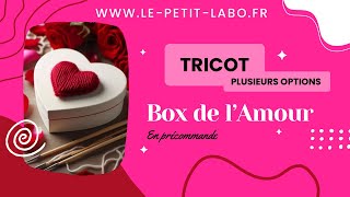 LE PETIT LABO : Box de l’amour (en précommande)❤️