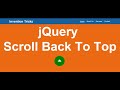 Web page Scroll Back to Top Button using jQuery | Click to scroll Back to Top