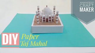How to Make Paper TAJ MAHAL 😄😄 | Easy DIY | Craft Idea