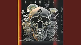 Changes (feat. Uğur Ataş \u0026 Napięcie)