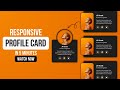 Modern Profile Card Design Using HTML & CSS | Responsive Profile Card UI