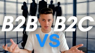 B2B VS B2C Sales: Which One Is Better?