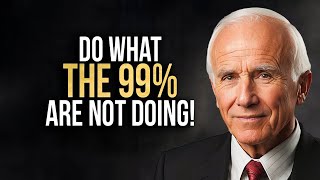 Jim Rohn - Do What The 99% Are Not Doing - IT’S TIME TO GROW AND BECOME BETTER