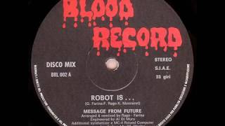 Message From Future - Robot is... (1982)