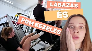 Brutális lábedzés az első FDM kezelésem előtt!