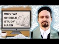 WHY WE SHOULD STUDY HARD | SHEIKH HAMZA YUSUF | MOTIVATION | HOW TO STUDY | SELF IMPROVEMENT