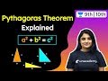 Pythagoras Theorem - Explained | CBSE, ICSE | Mathematics | Unacademy Class 9 & 10 | Surabhi Gangwar