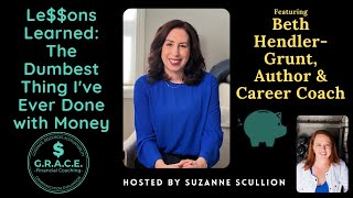 Lessons Learned: Beth Hendler-Grunt
